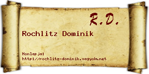 Rochlitz Dominik névjegykártya